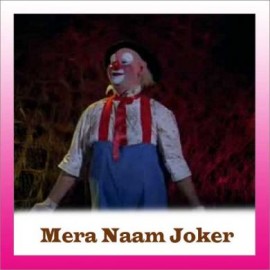 Ae Bhaai Zara Dekh Ke Chalo - Mera Naam Joker - Manna Dey - 1970