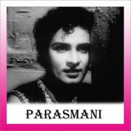 Hansta Hua Noorani - Parasmani - Lata Mangeshkar-Kamal Barot - 1963