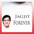 Woh Kagaz Ki Kashti - Jagjit Forever - Jagjit Singh - 2005