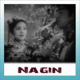 MERA DIL YE PUKARE AAJA - Naagin - Lata Mangeshkar - 1954
