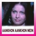 AANKHON AANKHON MEIN BAAT HONE DO - Aankhon Aankhon Mein - Kishore Kumar, Asha Bhosle - 1972