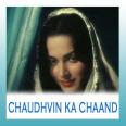 Chaudhvi Ka Chaand - Chaudhvin Ka Chand - Mohd.Rafi - 1960
